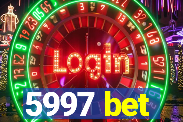 5997 bet